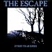 Anklicken zum Vergrößeren: The escape - Every Tear Dries (Audio CD)