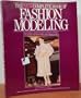 The New Complete Book Of Fashion Modeling
