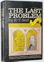 The Last Problem