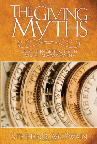 The Giving Myths: Giving Then Getting the Life You've Always Wanted under Stewardship in The Books Store