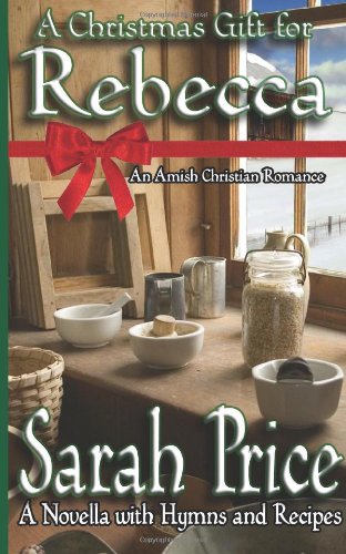 A Christmas Gift for Rebecca
