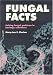 Fungal Facts