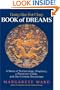 Going Hee Fot Choy Book of Dreams: A Book of Numerology, Prophecy, a Planetary Guide, and the Chinese Horoscope