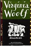 Between the Acts (0701209917) by Woolf, Virginia