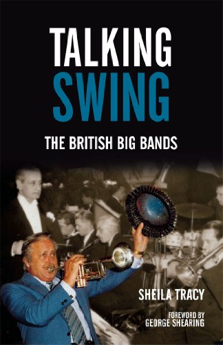 Talking Swing: The British Big Bands