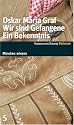 Wir sind Gefangene. Ein Bekenntnis. SZ-Bibliothek