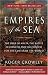 Books : Empires of the Sea: The Siege of Malta, the Battle of Lepanto, and the Contest for the Center of the World