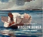 Watercolors by Winslow Homer: The Col...