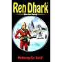 Ren Dhark. Weg ins Weltall 12