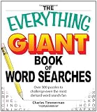 The Everything Giant Book of Word Searches: Over 300 puzzles for big word search fans! (Everything Series)