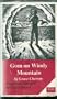 Gom on Windy Mountain (Unabridged Audiobook on 5 Audiocassette Tapes)