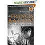 Francis Bacon: Anatomy of an Enigma