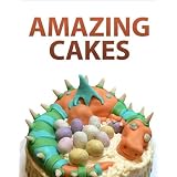 Amazing Cakes