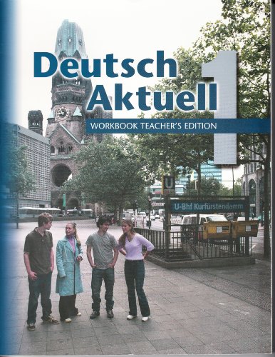 Deutsch Aktuell One: Teacher's Edition Workbook