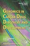 Genomics in Cancer Drug Discovery and Development, Volume 96 (Advances in Cancer Research)