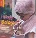 H&auml;keln f&uuml;r das Baby: 20 Modelle bis 24 Monate