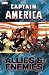Search : Captain America: Allies & Enemies (Captain America (Unnumbered Paperback))