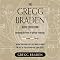 The Gregg Braden Audio Collection