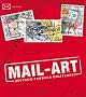 Mail-Art : 350 Faux-timbres oblit�r�s