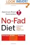 American Heart Association No-Fad Diet: A Personal Plan for Healthy Weight Loss