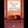 Cuentos Para Aprender a Aprender (Texto Completo)