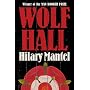 Wolf Hall by Hilary Mantel