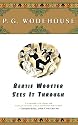 Bertie Wooster Sees It Through (A Jeeves and Bertie Novel)