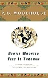 Bertie Wooster Sees It Through/(English Title = Jeeves and the Feudal Spirit)