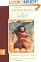 Honoring the Body: Meditations on a Christian Practice