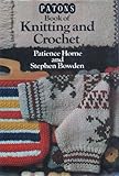 Patons book of knitting and crochet
