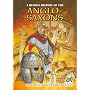 Anglo Saxons: A Heroes History of