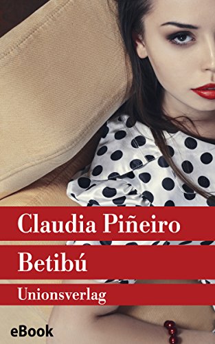 Betibú: Roman (metro) (German Edition)