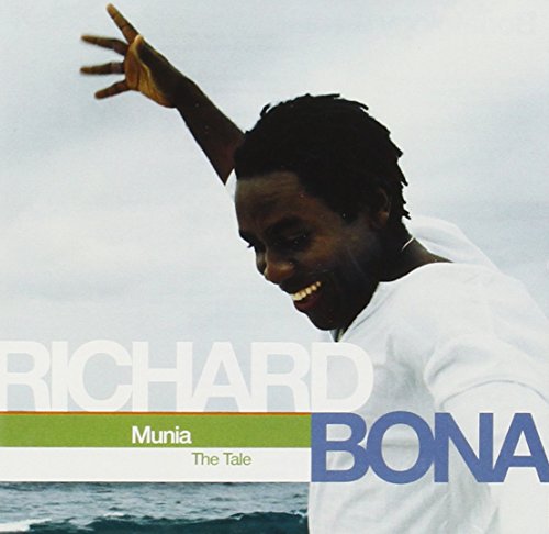 Richard Bona - Munia The Tale - Zortam Music
