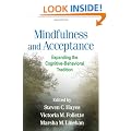 Mindfulness and Acceptance: Expanding the Cognitive-Behavioral Tradition