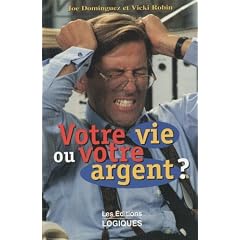 Votre vie ou votre argent