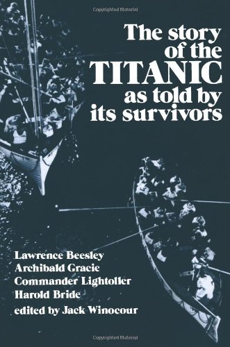 the story of the titanic as told by its survivors dover maritime