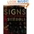 Signs and Symbols: An Illustrated Guide to Their Origins and Meanings