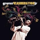 Love Songs (WarnerPlatinum Collection) by Grover Washington Jr