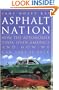Asphalt Nation: How the Automobile Took Over America and How We Can Take It Back