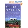 Asphalt Nation: How the Automobile Took Over America and How We Can Take It Back