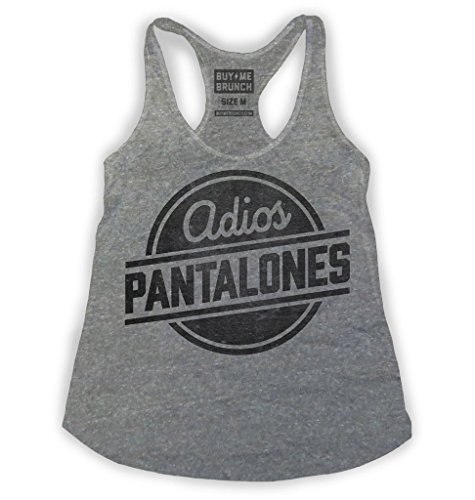 Buy Me Brunch Women's Adios Pantalones Tank