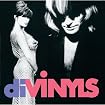 diVINYLS