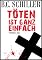T�ten ist ganz einfach: ...