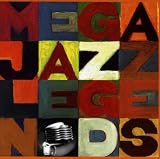 Mega Jazz: Legends