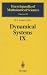 Books : Dynamical Systems IX: Dynamical Systems With Hyperbolic Behaviour (Encyclopaedia of Mathematical Sciences)