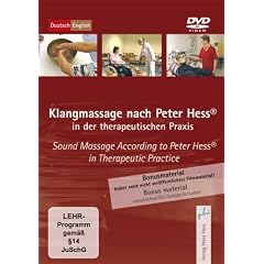 Klangmassage nach Peter Hess in der therapeutischen Praxis, 1 DVD