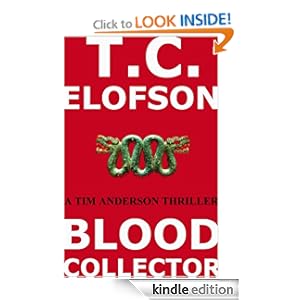 Blood Collector - The Time Anderson Series, By TC Elofson - Book Review