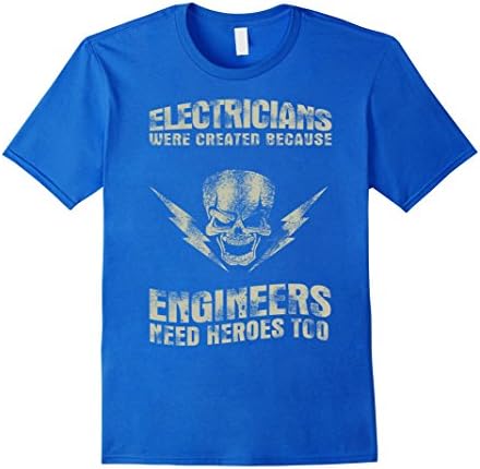 Men's Electrician Tools Store - Engineers need heroes too - 2XL Royal Blue