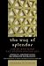 The Way of Splendor: Jewish Mysticism and Modern Psychology