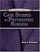 Search : Clinical Decision Making: Case Studies in Psychiatric Nursing (Clinical Decision Making)
